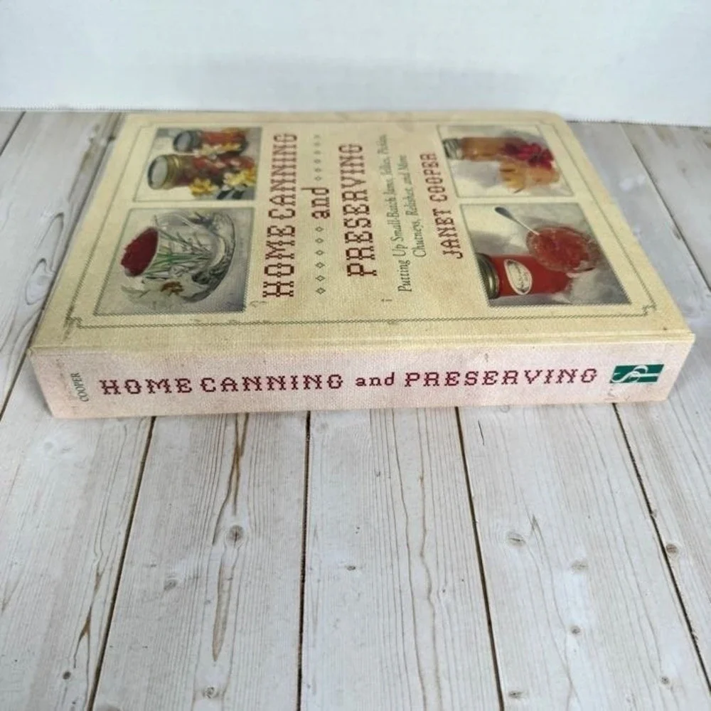 Home Canning Preserving Janet Cooper 2011 Cookbook Spiral-Bound Skyhorse